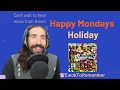 Happy Mondays - Holiday [REACTION]