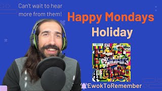Happy Mondays - Holiday [REACTION]