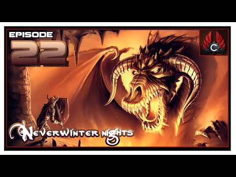 CohhCarnage Plays Neverwinter Nights - Episode 22