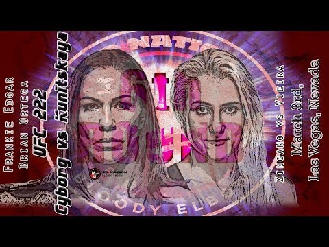 UFC 222: Cyborg vs. Kunitskaya 6th Round post-fight show