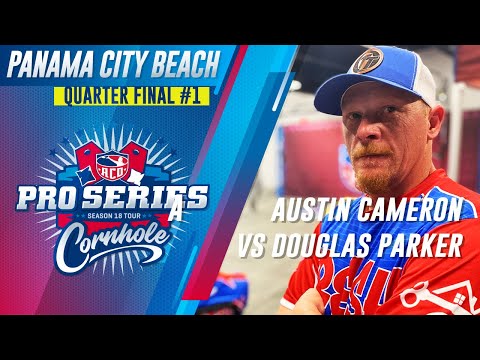 Austin Cameron vs Douglas Parker - ACO-PRO Series - Quarter Final #1 - ACO Panama City Beach Major