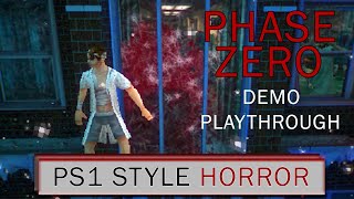 PHASE ZERO Demo Playthrough RES EVIL STYLE INDIE HORROR (No Commentary)