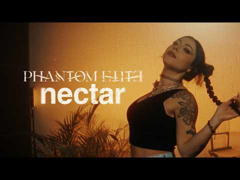 Phantom Elite - "Nectar" (Official Music Video)