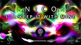 Nico - I'll Keep It With Mine (BINAVISUAL)