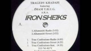 Tragedy Khadafi - True Confessions (feat. Imam T.H.U.G.)