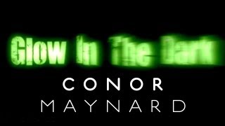 Conor Maynard Covers | Chris Brown - Glow in The Dark