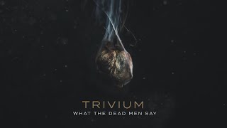 Download lagu Trivium  - What The Dead Men Say FULL ALBUM (BEST PARTS!) mp3
