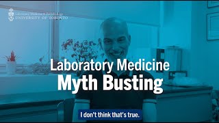 Laboratory Medicine Myth Busting Trailer | Laboratory Medicine Week 2025 | University of Toronto