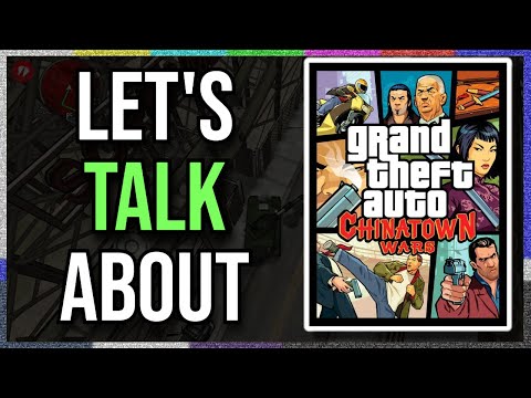 Let's Talk About Grand Theft Auto: Chinatown Wars