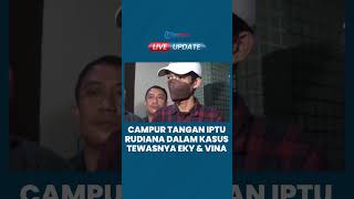 Campur Tangan Ayah Eky di Kasus Tewasnya Vina, Kesaksian Liga Akbar Bongkar Kebohongan Iptu Rudiana