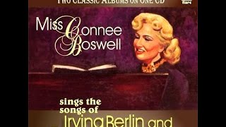 Connee Boswell - I Didn't Know What Time it Was