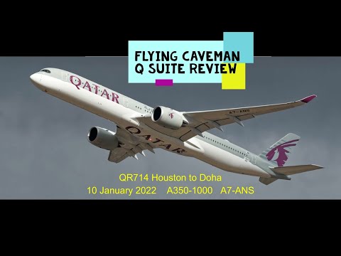 Qatar Airways | A350 | Business Class | Q Suite | KLM Lounge | Houston to Doha