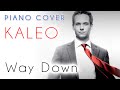 Kaleo - Way Down (piano cover)