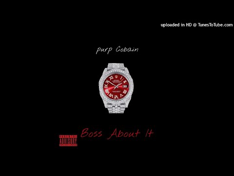 Purp Cobain - Boss About It (Prod. By Viperbeats_ x IIInfinte) #2021 #661 #trending