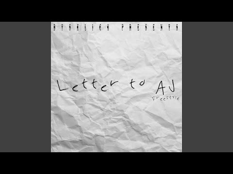 Letter To AJ (FreeStyle)