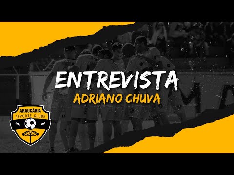 Entrevista com o lateral-esquerdo Adriano Chuva ao repórter Daniel Kochmann