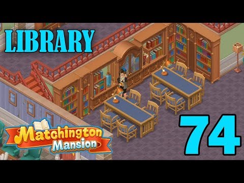 Matchington Mansion Walkthrough Gameplay - Library - Part 74