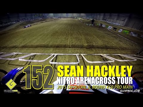 HELMET CAM: Sean Hackley Nitro Arenacross Tour Du Quoin - Glory Hog Media