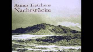 Asmus Tietchens - Nachtstücke (Erstes Nachtstück) 2014