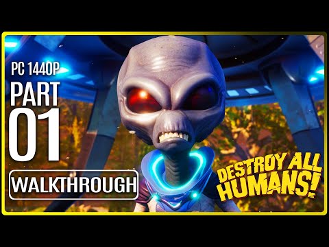 DESTROY ALL HUMANS REMAKE Gameplay Walkthrough PART 1 (No Commentary) 1440p 60FPS