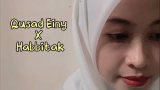 Download lagu Medley Qusad Einy X Habbitak✨ #medley #qusadeiny #habbitak #sholawat #sholawatmerdu #sholawatnabi mp3
