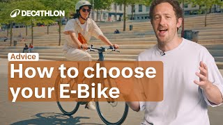 ADVICE - How to choose a comfortable e-bike? 🚲 I Decathlon