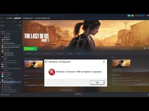 How to Fix The Last of Us Part I Error Windows 10 Version 1909 Or Higher Is Required