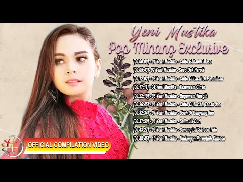 Yeni Mustika - Pop Minang Exclusive [Official Compilation Video HD]