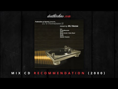 DT:Recommends | Federation of Drums - DJ's Homebase III - Wolf Jörg Henze (2000) Mix CD