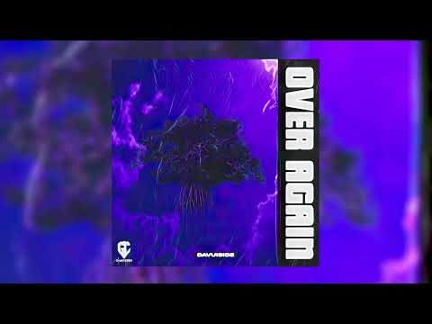 Davuiside - Over Again