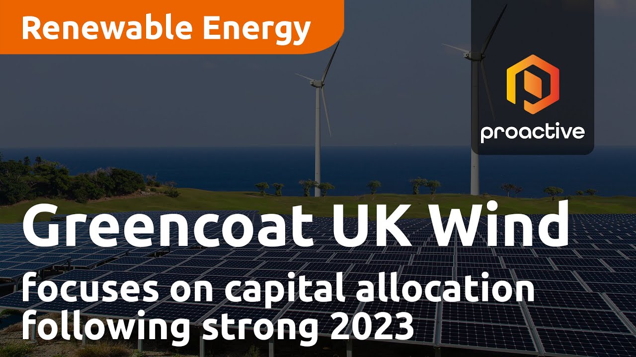 Greencoat UK Wind focuses on capital allocation following strong 2023 performance