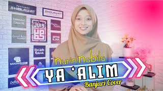Download lagu Ya Alim (Banjari Version) - NURIN NABILA mp3