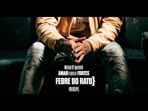 Marcelo D2 - Febre do Rato} - AMAR é para os FORTES - Videoclipe}