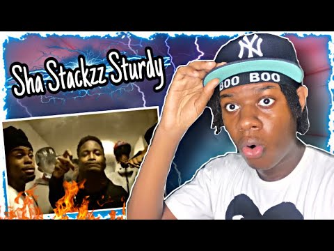 Sha Stackzz - Sturdy (Music Video) [Shot by @Mookiemadface] Reaction ‼️