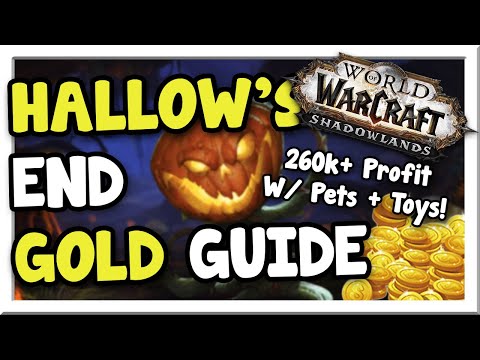 Hallow's End EASY Gold Guide 2021 Patch 9.1 | Shadowlands | WoW Gold Making Guide