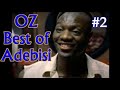 Simon Adebisi - Ultimate Oz Compilations  #2