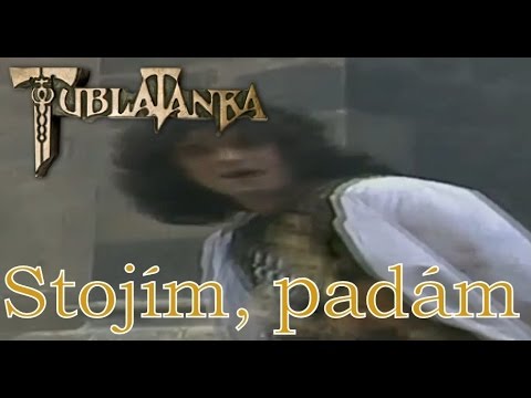 Tublatanka - Stojím, padám (Oficialny Videoklip)