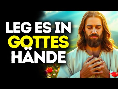 Mach dir keine Sorgen – Gott sorgt für dich.