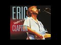 Eric Clapton 1985 03 04 Wembley Arena London UK AUD