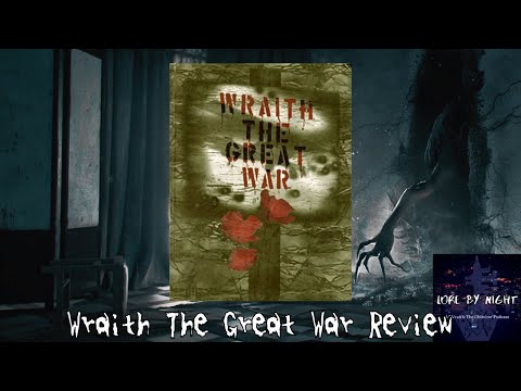 Episode 155: Wraith: The Great War Book Review