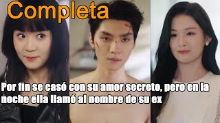 Por fin se casó con su amor secreto, pero en la noche ella llamó al nombre de su ex
