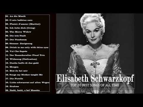 Elisabeth Schwarzkopf bestes Lied - Best songs of Elisabeth Schwarzkopf 2021