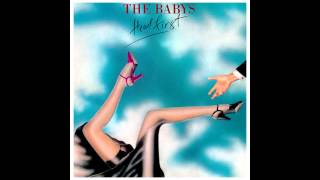 The Babys - &quot;I Was One&quot;