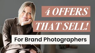 Personal Branding Photography Tips - 4 Offers or "Packages" to Sell Brand Clients