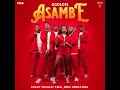 Ggoldie - Asambe (feat. Chley, Rivalz, T.M.A RSA, Ceeka RSA