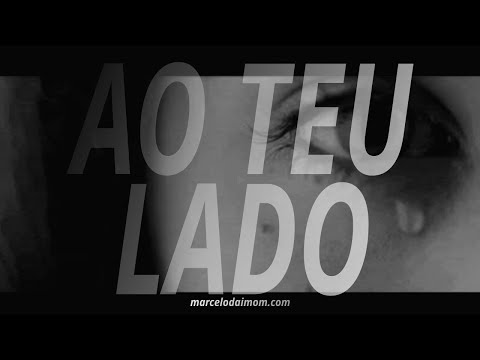 MARCELO DAIMOM | Ao Teu Lado