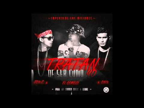 El Gemelo Ft  Jon Z y Onyx  - Tratan De Ser Como Yo Prod  Craneomusic y Dtone