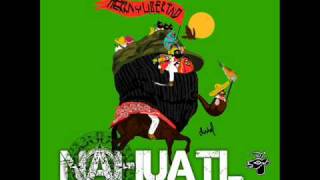 Nahuatl Sound System - Nonantzin
