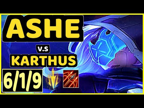 DEáDLY (ASHE) vs KARTHUS - 6/1/9 KDA BOTTOM ADC GAMEPLAY - EUW Ranked GRANDMASTER