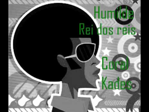 Humilde Rei Dos Reis video
